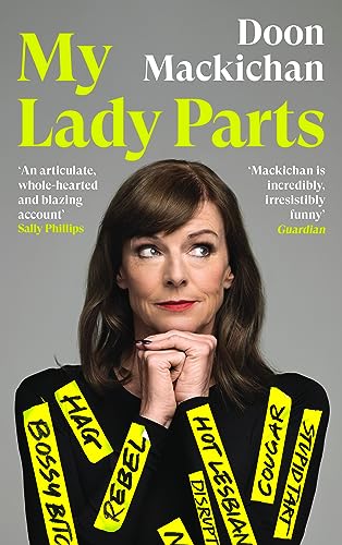 My Lady Parts: A Life Fighting Stereotypes