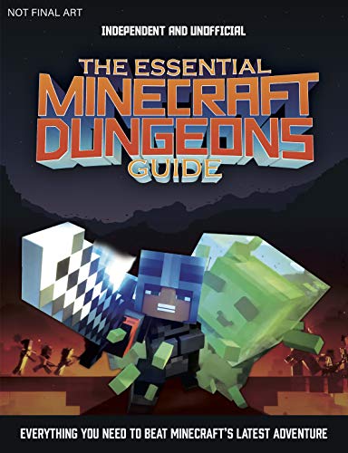 The Essential Minecraft Dungeons Guide (Independent and Unofficial)
