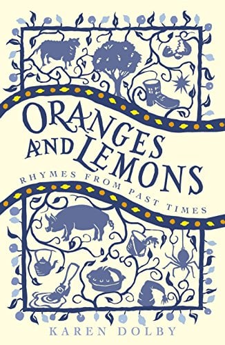 Oranges and Lemons: Rhymes  From Past Times