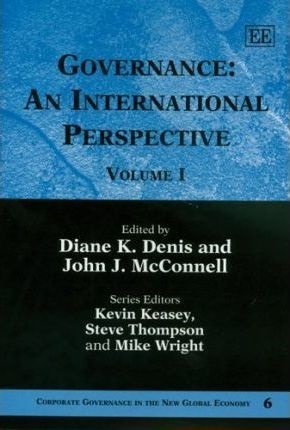 Governance: An International Perspective (Corporate Governance in the New Global Economy, Series 6, Volumes I and II)