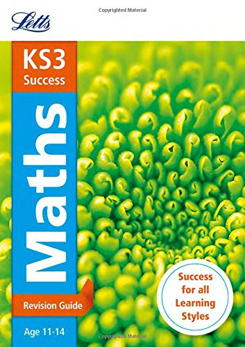 Letts KS3 Success Maths Revision Guide (Ages 11-14)