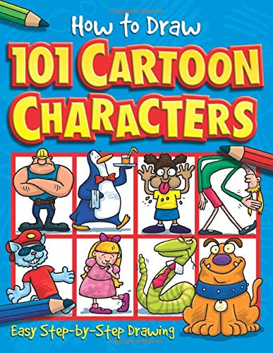 How to Draw 101 Cartoon Characters (How to Draw)