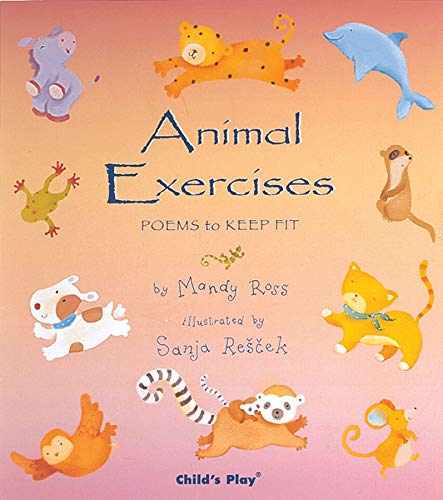 Animal Exercises: Poems to Keep Fit