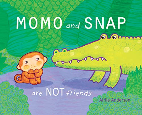 Momo and Snap are Not Friends (Child's Play Library)