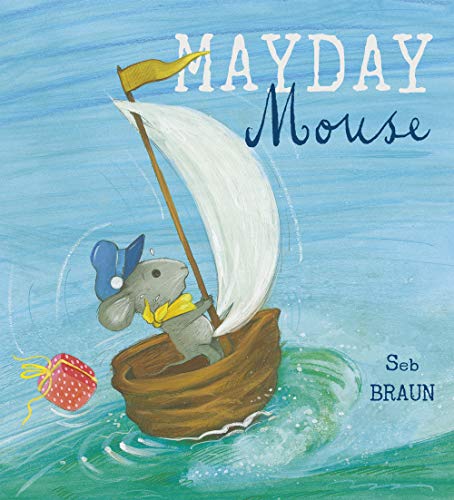 Mayday Mouse (Child's Play Library)