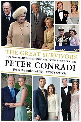 Great Survivors: How Monarchy Made it into the Twenty-First Century