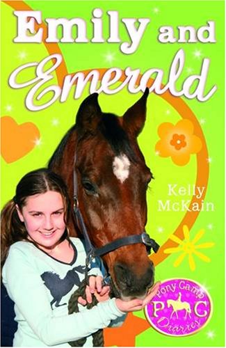 Emily and Emerald (Pony Camp Diaries, Bk. 6)