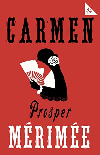Carmen and The Venus of Ille (101 Pages)