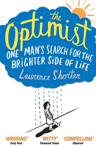 The Optimist:One Man's Search for the Brighter Side of Life