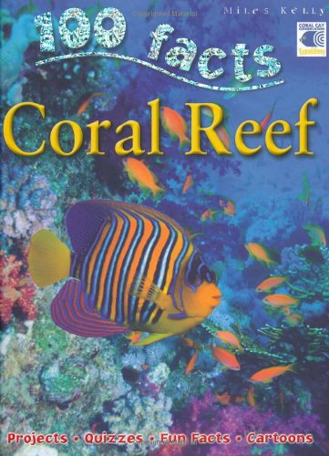 Coral Reef (100 Facts)