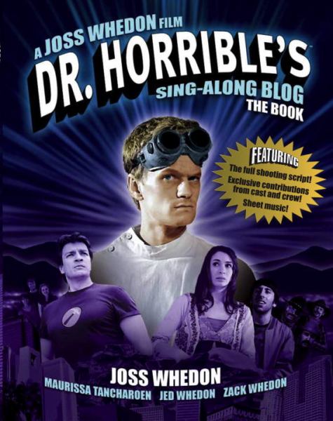 Dr Horrible's Sing-Along Blog Book