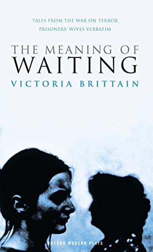 The Meaning of Waiting (Oberon Modern Plays)