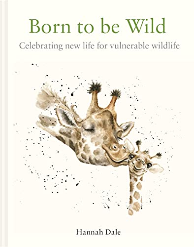 Born to be Wild: Celebrating New Life For Vulnerable Wildlife