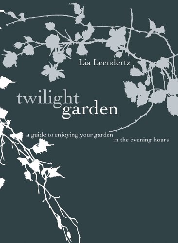 Twilight Garden: A Guide to Enjoying Your Garden in the Evening Hours