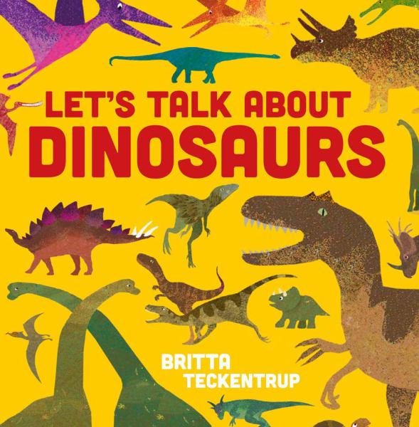 Let's Talk About Dinosaurs