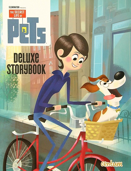 Deluxe Storybook (The Secret Life of Pets)