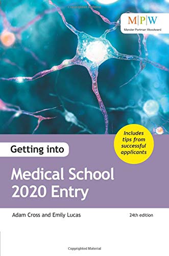Getting into Medical School 2020 Entry (24th Edition)