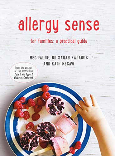 Allergy Sense: For Families: A Practical Guide