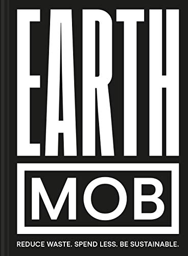 Earth MOB: Reduce Waste. Spend Less. Be Sustainable.