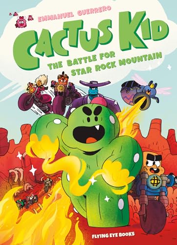 The Battle for Star Rock Mountain (Cactus Kid, Volume 1)