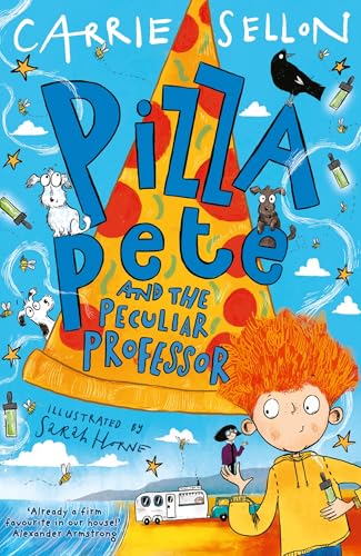 Pizza Pete and the Peculiar Professor (Pizza Pete, Bk. 3)
