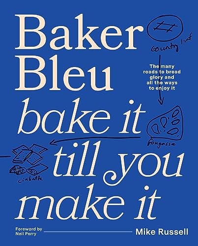 Baker Bleu: Bake It Till You Make It