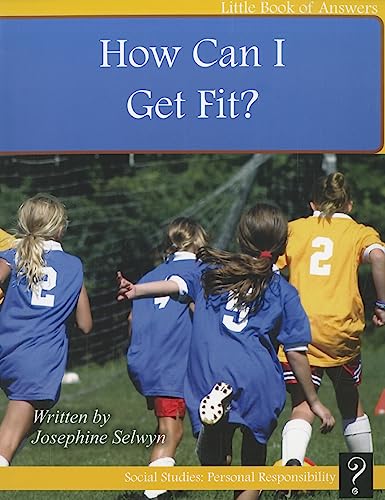 How Can I Get Fit? (Little Book of Answers)