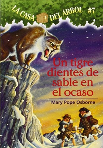 Un Tigre Dientes De Sable En El Ocaso (La Casa Del Arbol, Bk. 7)