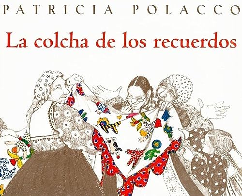 La Colcha De Los Recuerdos