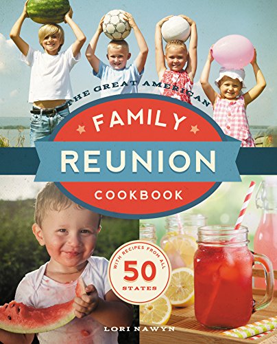 The Great American Family Reunion Cookbook