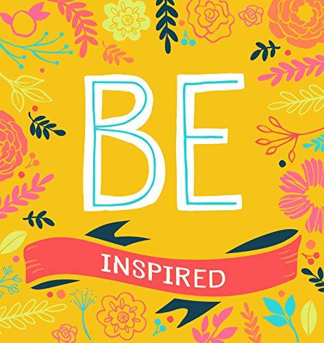 Be Inspired (Be Series)