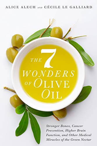 The 7 Wonders of Olive Oil
