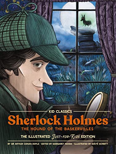 Sherlock Holmes: The Hound of the Baskerville (Kid Classics Bk. 4)