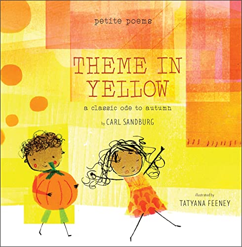 Theme in Yellow: A Classic Ode to Autumn (Petite Poems)
