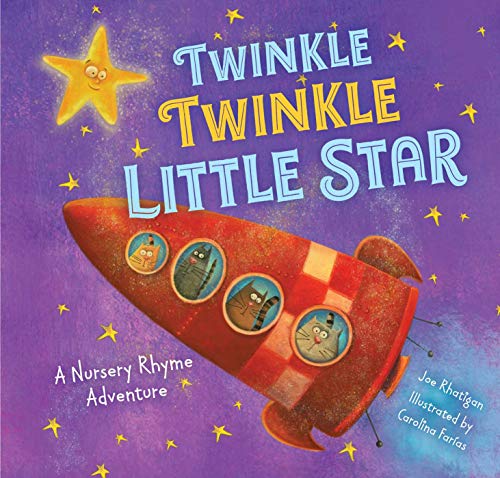 Twinkle, Twinkle Little Star (An Extended Nursery Rhyme Adventure)