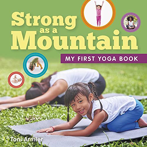 Strong as a Mountain (My First Book Of)