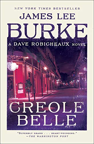 Creole Belle (A Dave Robicheaux Novel)