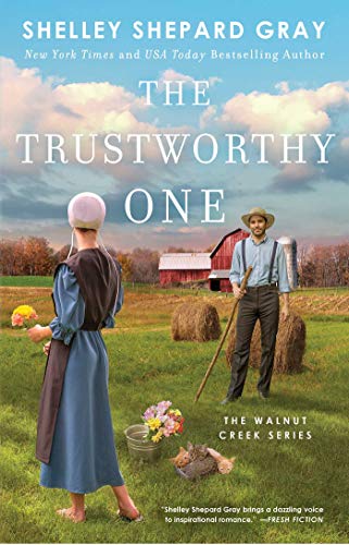 The Trustworthy One (Walnut Creek Series, Bk. 4)