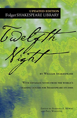Twelfth Night (Folger Shakespeare Library, Updated Edition)