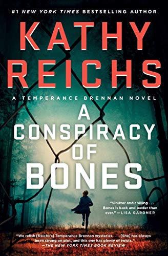 A Conspiracy of Bones (A Temperance Brennan Series, Bk. 19)