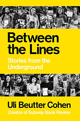 Between the Lines: Stories from the Underground