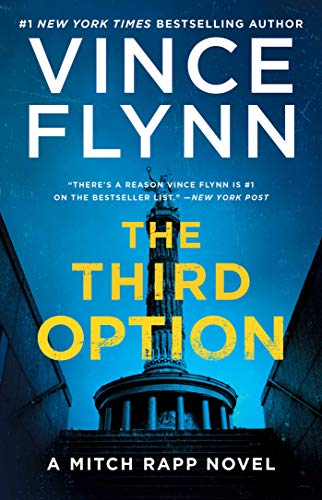 The Third Option (A Mitch Rapp Novel, Bk. 4)