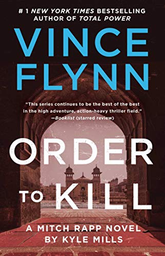 Order to Kill (Mitch Rapp, Bk. 15)