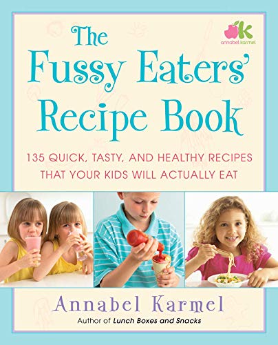 The Fussy Eaters' Recipe Book