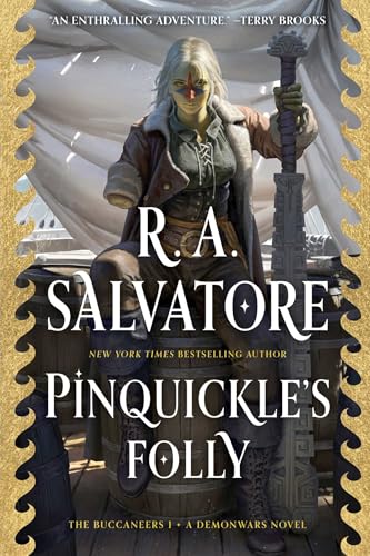 Pinquickle's Folly (DemonWars: The Buccaneers, Bk. 1)