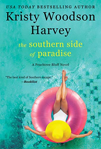The Southern Side of Paradise (The Peachtree Bluff Series, Bk. 3)