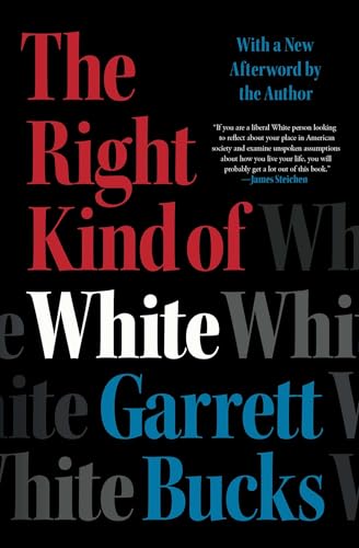The Right Kind of White
