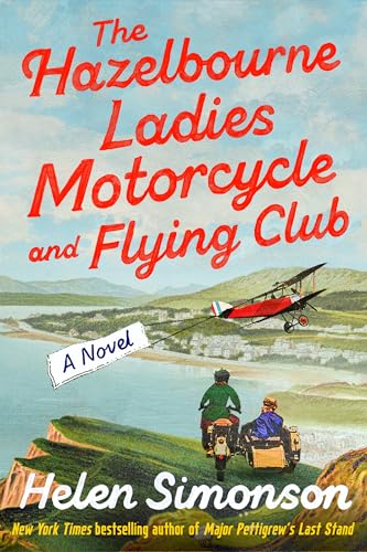 The Hazelbourne Ladies Motorcycle and Flying Club