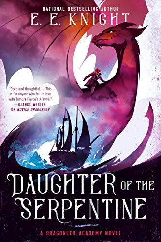 Daughter of the Serpentine (A Dragoneer Academy Novel)