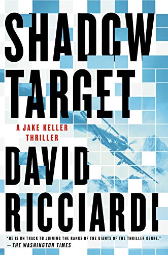 Shadow Target (A Jake Keller Thriller, Bk. 4)